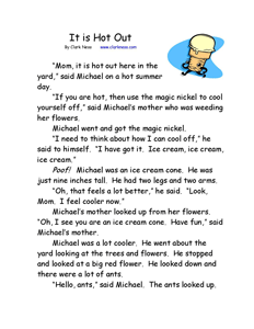 A hot story